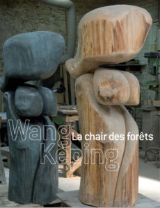Wang Keping, solo exhibition 2010 : La chair des forêts, Musée Zadkine Paris